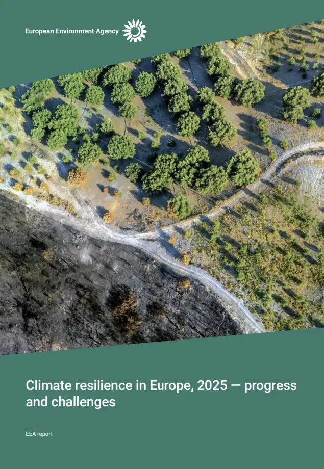 Climate resilience in Europe, 2025 - progress and challenges / EEA 2026